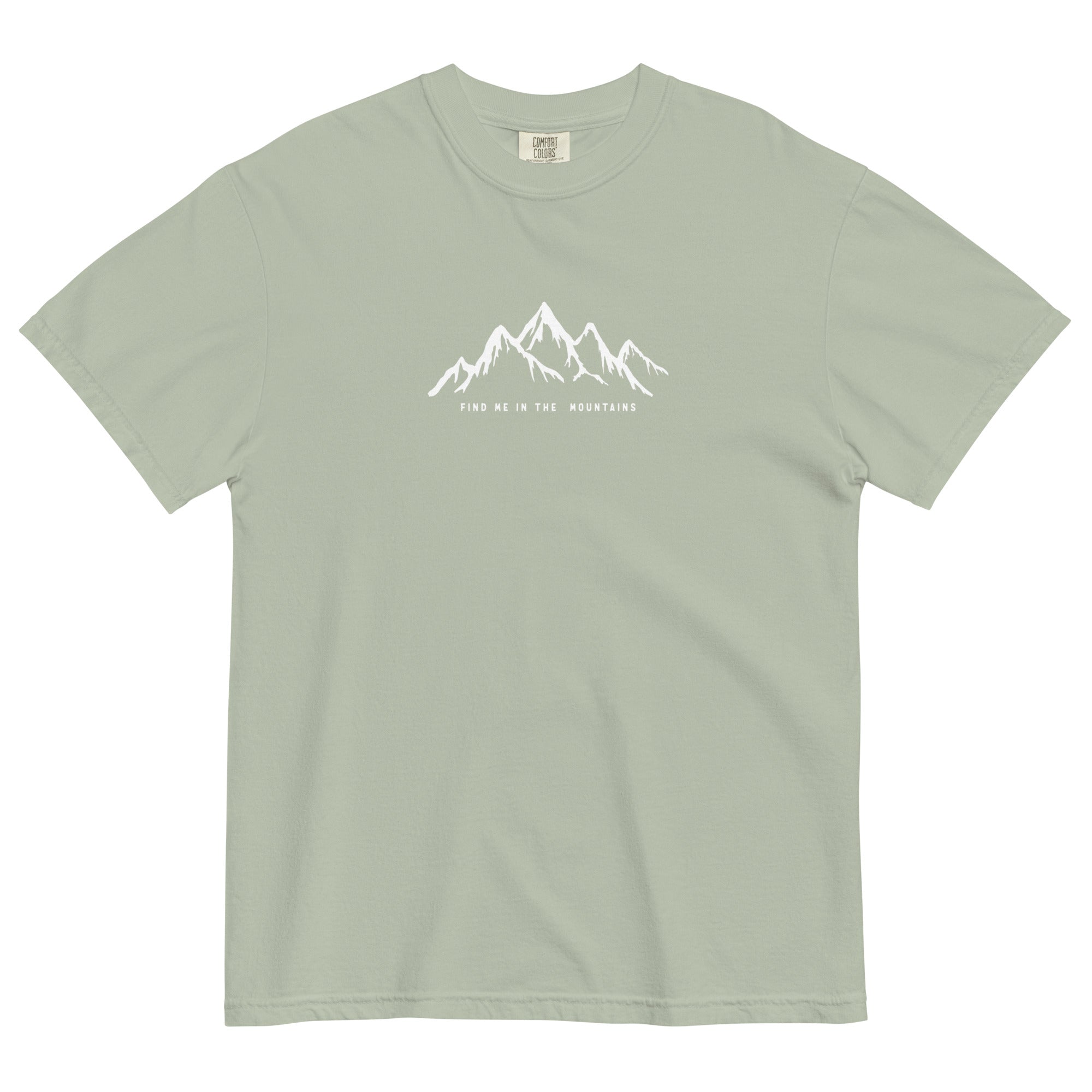 Find Me In The Mountains Heavyweight T-Shirt