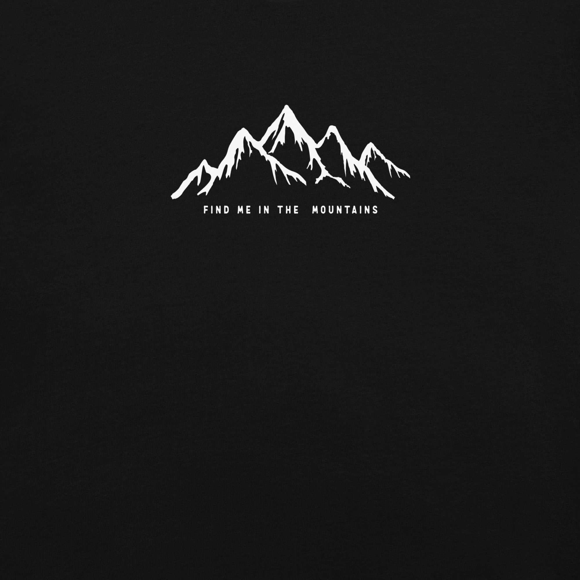 Find Me In The Mountains Heavyweight T-Shirt