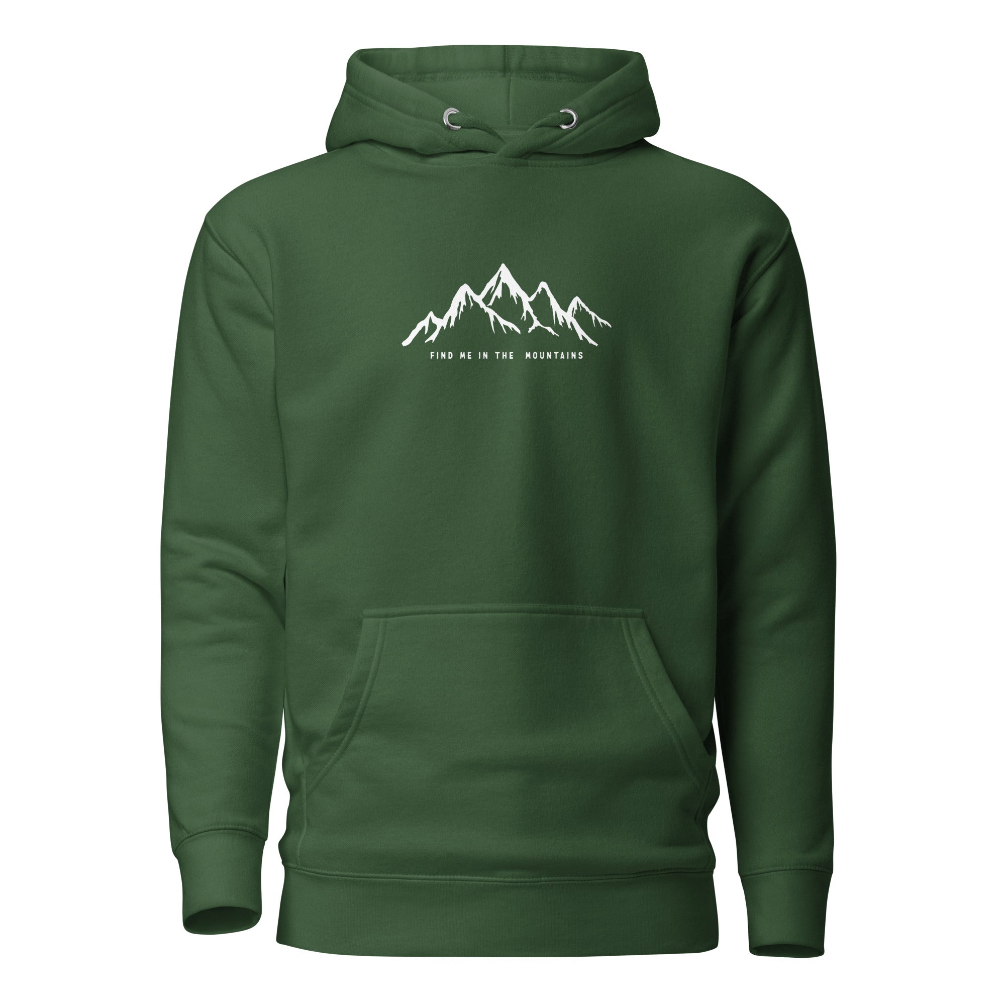 Find Me In The Mountains Hoodie